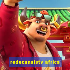 redecanaistv africa